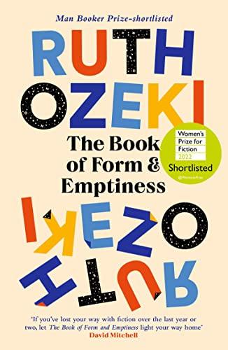 The Book of Form and Emptiness: Shortlisted for the Women's Prize 2022, Nominiert: Women's Prize for Fiction, 2022