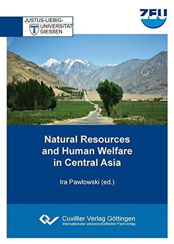 Natural Resources and Human Welfare in Central Asia