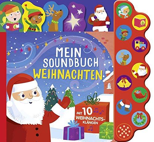 Mein Soundbuch Weihnachten: Mit 10 Weihnachtsklängen