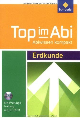 Top im Abi - Abiwissen kompakt: Erdkunde