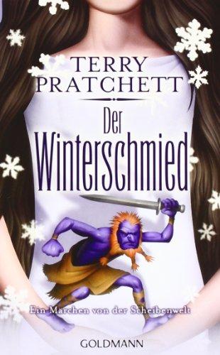 Der Winterschmied: Ein Märchen von der Scheibenwelt