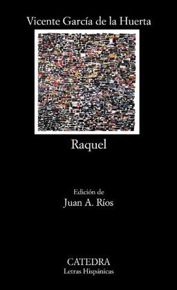 Raquel (Letras Hispánicas)