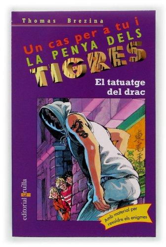 El tatuatge del drac (Equipo tigre, Band 34)