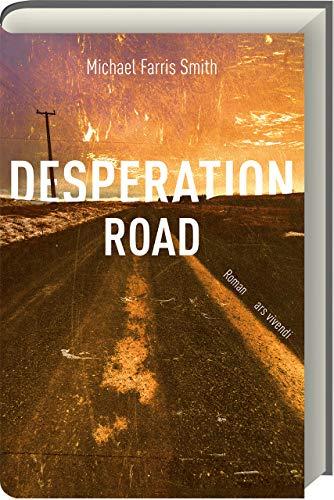 Desperation Road