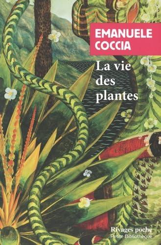 La vie des plantes : une métaphysique du mélange