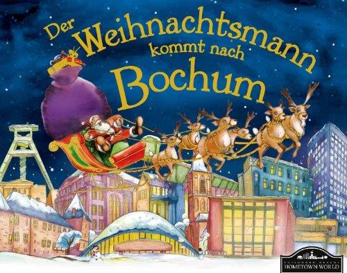 Der Weihnachtsmann kommt nach Bochum: Wenn der Weihnachtsmann mit seinem großen Schlitten die Geschenke vom Nordpol nach Bochum bringt, dann erwartet ihn jedes Jahr ein spannendes Abenteuer.