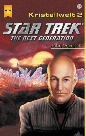 Star Trek, The Next Generation, Die Kristallwelt