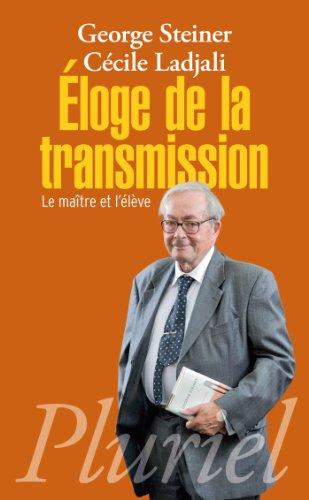 Eloge de la transmission : le maître et l'élève