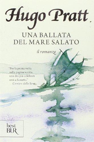 Una ballata del mare salato. Il romanzo