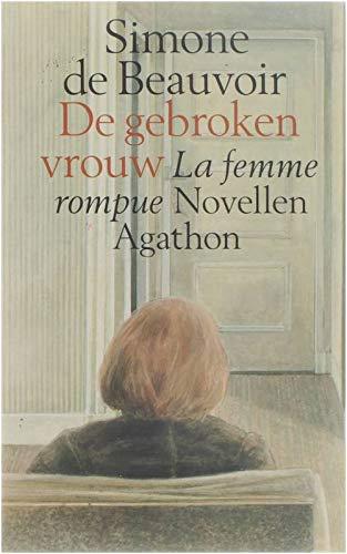 De gebroken vrouw: drie novellen