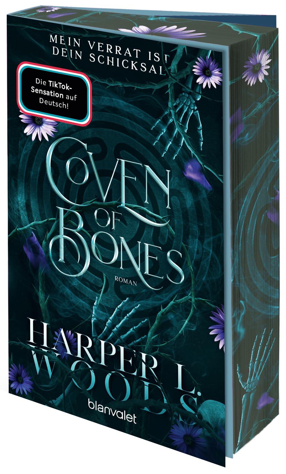 Coven of Bones - Mein Verrat ist dein Schicksal: Roman - Das Finale der spicy Enemies-to-Lovers-Saga mit Hexen – mit Farbschnitt in limitierter Auflage! (Die Coven-Dilogie, Band 2)