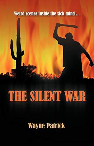 The Silent War