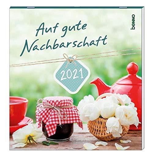 Auf gute Nachbarschaft 2021