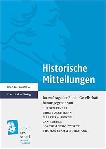 Historische Mitteilungen 26 (2013/2014): Europäisches Denken von rechts / Digital Humanities