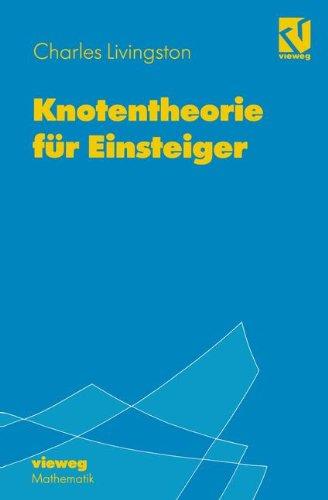 Knotentheorie für Einsteiger<br> (German Edition)