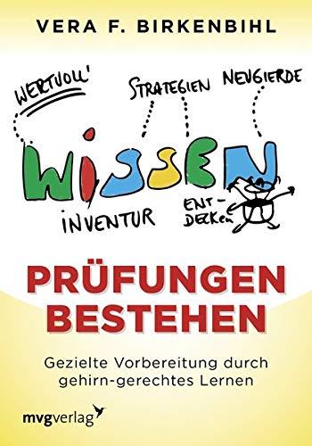 Prüfungen bestehen: Gezielte Vorbereitung durch gehirn-gerechtes Lernen