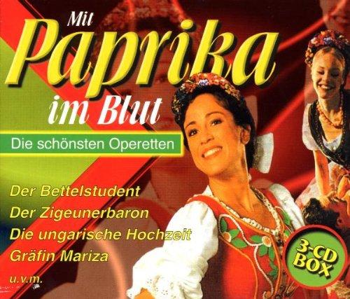 Mit Paprika im Blut (Die schönsten Operetten)