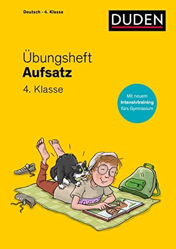 Übungsheft - Aufsatz 4. Klasse: Mit Stickern und Lernerfolgskarten (Übungshefte Grundschule Deutsch)