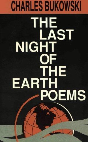 The Last Night of the Earth Poems