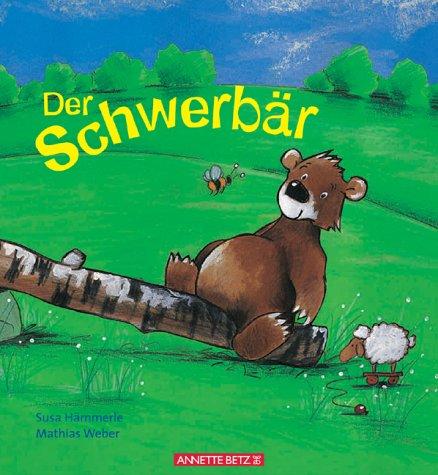 Der Schwerbär