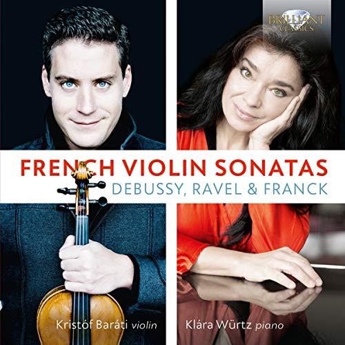 French Violin Sonatas:Debussy,Ravel,Franck