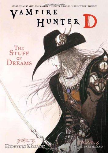 The Stuff of Dreams (Vampire Hunter D)