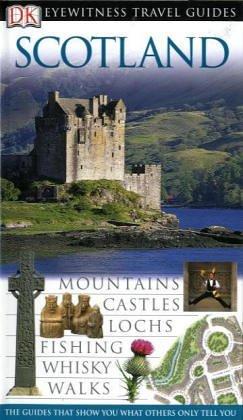 Scotland (DK Eyewitness Travel Guide)