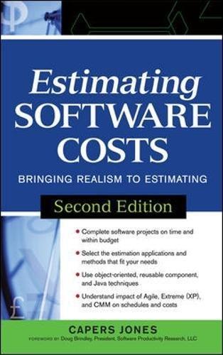 Estimating Software Costs: Bringing Realism to Estimating