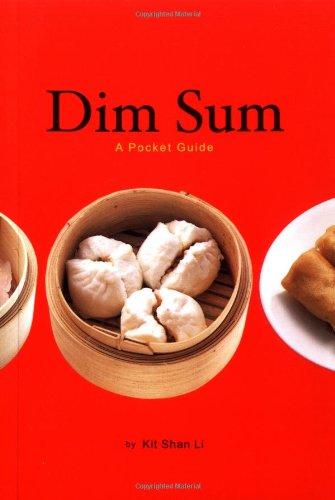 Dim Sum: A Pocket Guide