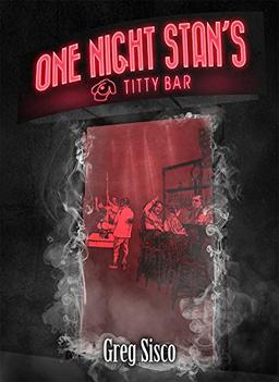 One Night Stan's: Thriller (Abenteuer, Action, Satire)