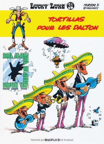 Lucky Luke. Vol. 31. Tortillas pour les Dalton