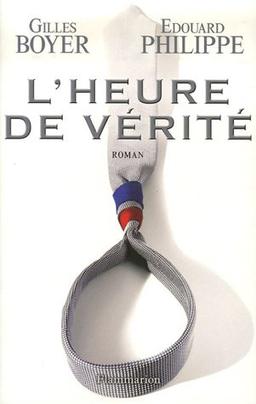 L'heure de vérité