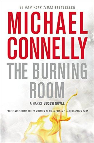 The Burning Room (A Harry Bosch Novel, Band 17)