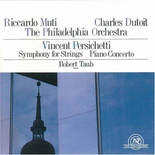 Persichetti: Symphony for Strings,Piano Concerto