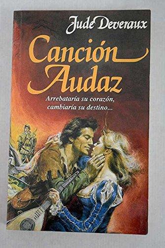 Cancion audaz (Romantica (punto Lectura))