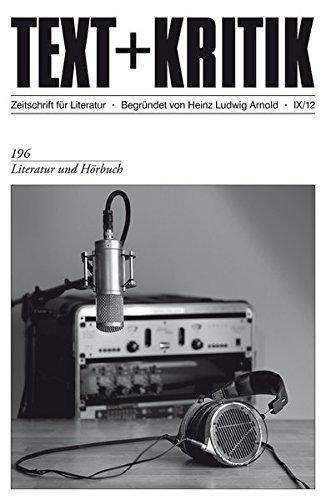 Literatur und Hörbuch (TEXT+KRITIK)