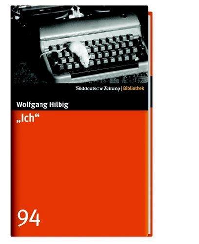 "Ich". SZ-Bibliothek Band 94