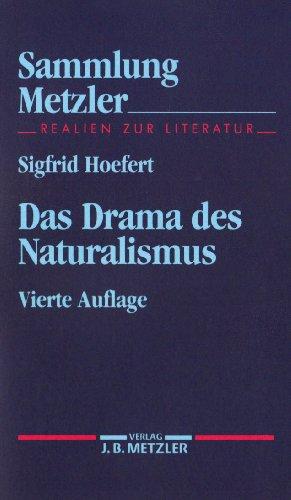 Sammlung Metzler, Bd.75, Das Drama des Naturalismus