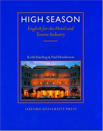 High Season English for the Hotel and Tourist Industry. Student's Book (Vocational)