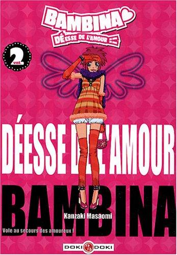 Bambina, déesse de l'amour. Vol. 2