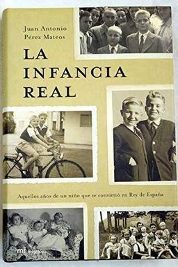 La infancia real (MR Biografías)