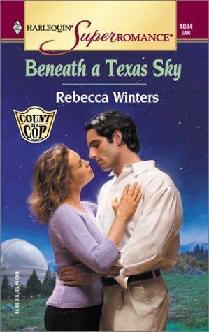 Beneath a Texas Sky (Harlequin Superromance)