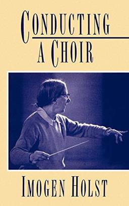 Conducting a Choir: A Guide for Amateurs