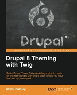 Drupal 8 Theming with Twig