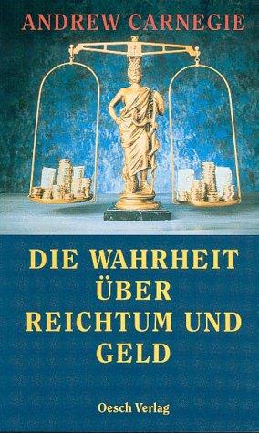 Die Wahrheit über Reichtum und Geld