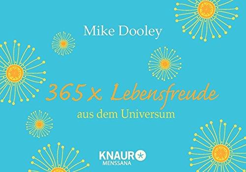 365 x Lebensfreude aus dem Universum