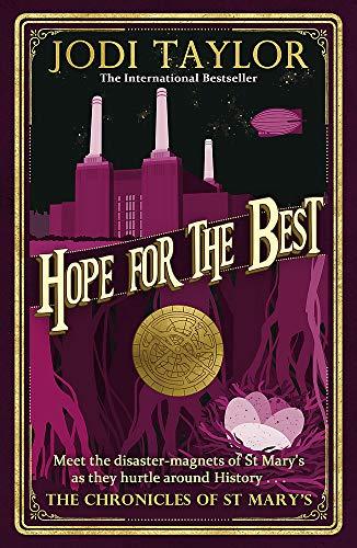 Hope for the Best (Chronicles of St. Mary's, Band 10)