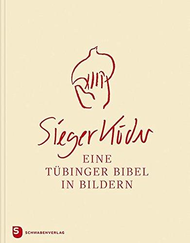 Eine Tübinger Bibel in Bildern