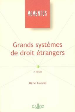 Grands systèmes de droit étrangers