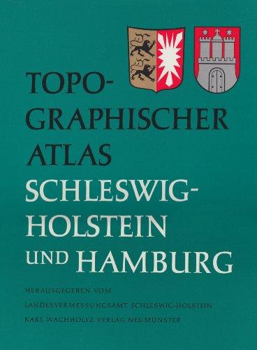 Topographischer Atlas Schleswig-Holstein und Hamburg